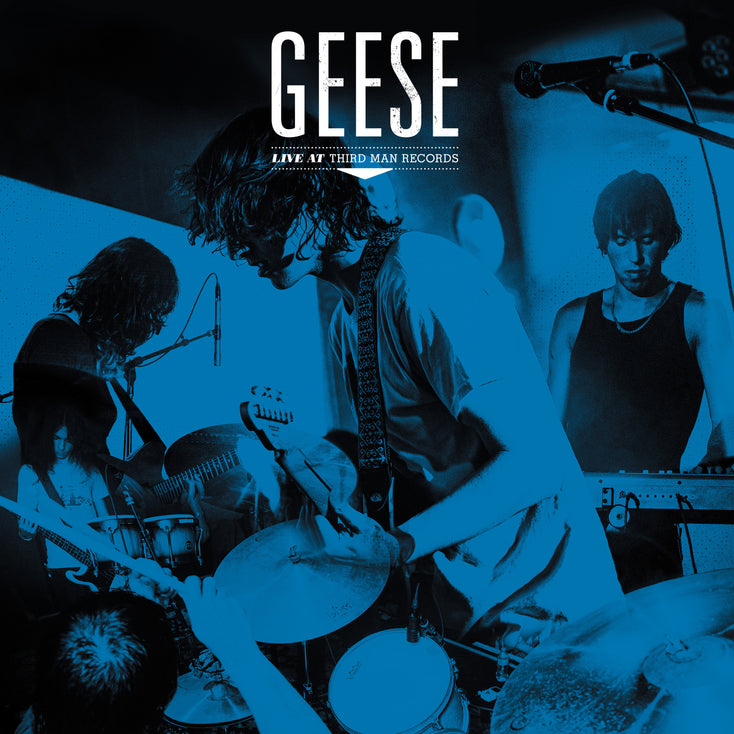 Live at Third Man Records by Geese album cover
